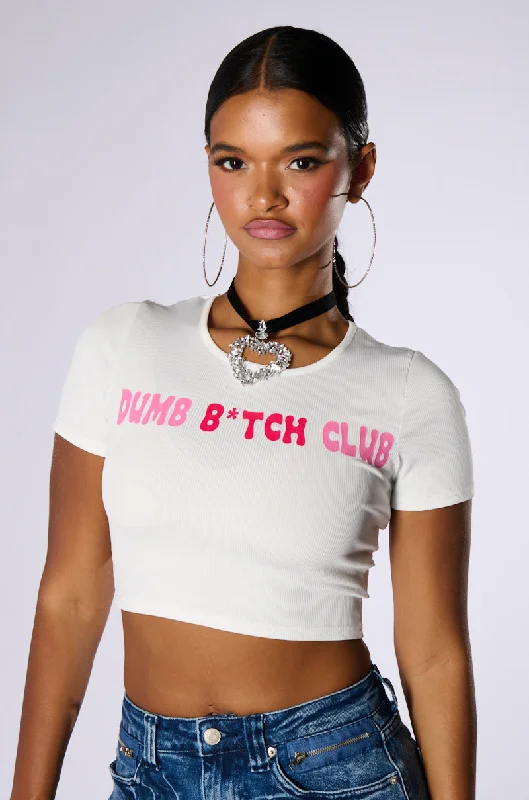 women's tops for cocktail partiesDUMB B*TCH CLUB TEE