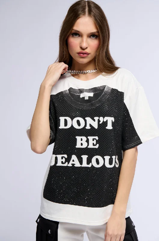 women's tops with lace-up frontsDON'T BE JEALOUS GRAPHIC TEE